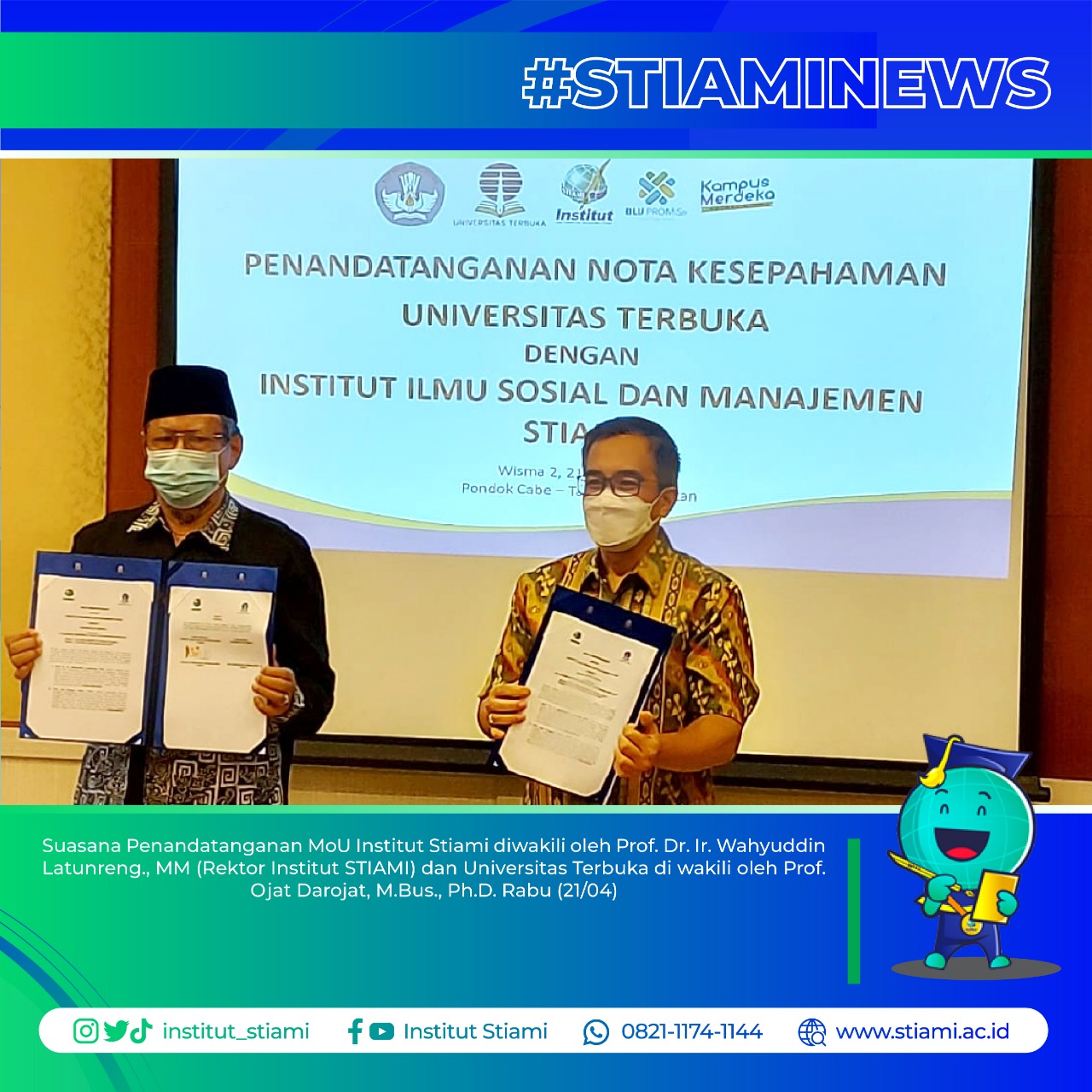 Institut STIAMI MoU dengan Universitas Terbuka